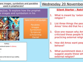 Y8: KS3 CATHOLIC RED: Prophecy and Promise - How are images, symbolism & parables used in prophecies