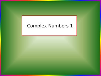 Core Pure - Complex Number 1