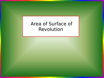 Core-Pure - Area-of-Surface-of-Revolution.pptx