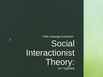 Theories of Learning Presentations: Chomsky, Piaget, Skinner, Vygotsky, Bruner