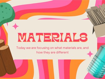 Materials