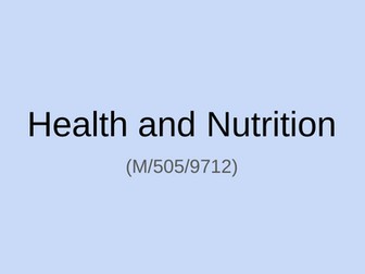 Diet and Nutrition Powerpoint for NCFE