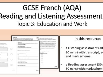 Assessments- Topic3: Education and Work- GCSE French