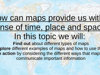 IB MYP I&S Unit: How can maps provide us with a sense of time, place and space?