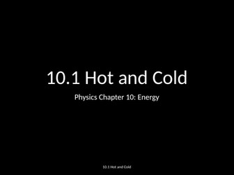 Slides: Cambridge Checkpoint and Beyond - Physics Secondary 1 (Year 9) Chapter 10 Energy