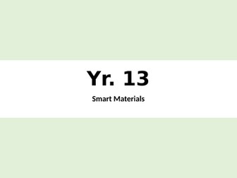 A2 Smart Materials Powerpoint