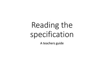 How to read the AQA Spec - a guide for teachers