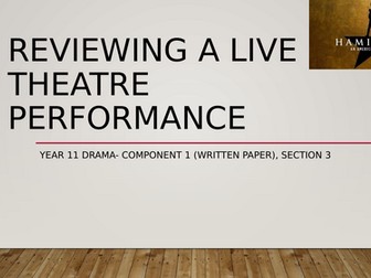 GCSE Drama- writing the live theatre review of the written exam.