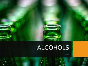 ALCOHOLS