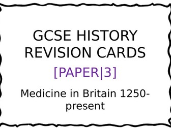 Medicine in Britain 1250-Present Revision cards
