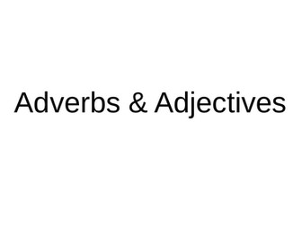 Nouns, adjectives, verbs, adverbs and verb tenses - 3 lesson teaching sequence