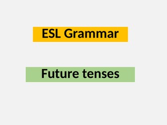 ESL Future tenses review