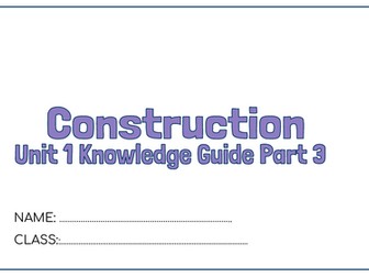 Unit 1 - Eduqas Construction Knowledge guides