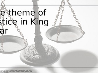 King Lear: Revision on the Theme of justice