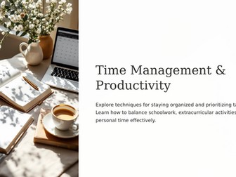 Assembly/Presentation - Time Management and Productivity
