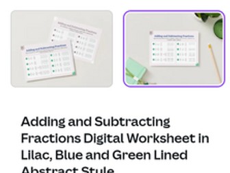 Adding and Subtracting Fractions Digital Worksheet in Lilac, Blue and Green Lined Abstract Style