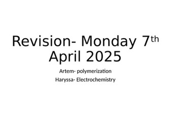 IBDP Chemistry HL Revision Polymers and Electrochemistry