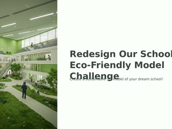 Build an Eco / Sustainable School