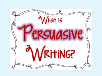 Persuasive Writing Techniques Lesson/Revision