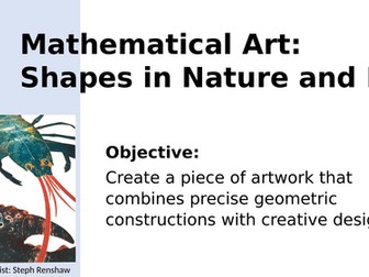 Mathematical Art: Shapes in Nature and Pattern