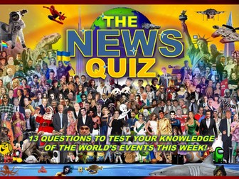 The News Quiz May 5th - 12th 2025 Form Tutor Time Current Affairs