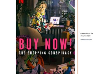 Worksheet netflix documentary 'Buy now! The shopping conspiracy.