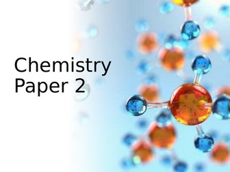 AQA Chemistry GCSE Paper 1 and 2 walking mock assembly night before the exam presentation