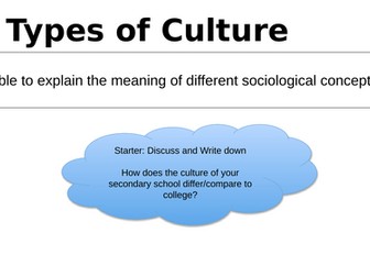 AQA Sociology: Types of Cultures