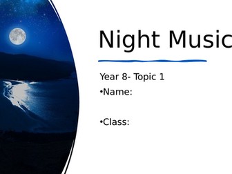KS3- Night Music Topic