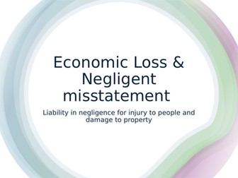 BTEC Applied Law: Economic Loss and Negligent Statement
