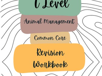 Common Core Revision Workbook T Level Agriculture, Horticulture & Animal Management