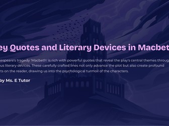 Key Quotes and Literary Devices in Macbeth