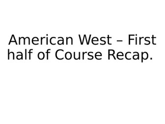 American West, Recall/Practice quiz.