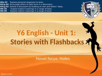 Y6 Unit 1: Flashbacks - Holes