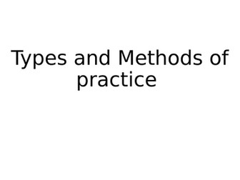A-Level PE: Types and Methods of Practice