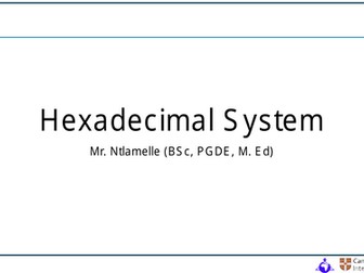 Lesson 3: The Hexadecimal System and Its Applications