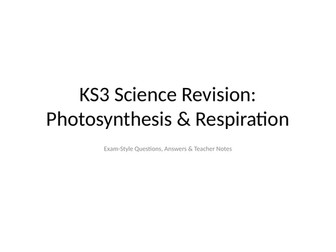 KS3 Photosynthesis & Respiration Pack