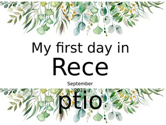 First day in Reception