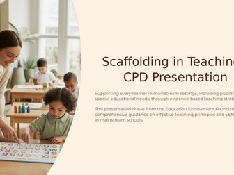 Scaffolding - INSET and CPD Training (with examples) and EEF Handout