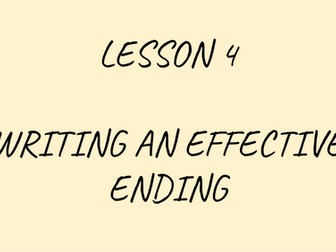 Creative Writing – Lesson Pack on Writing Effective Endings with Tutor Plan and Pupil Slides