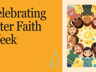 Inter Faith Week Assembly – Celebrating Understanding, Diversity and Respect