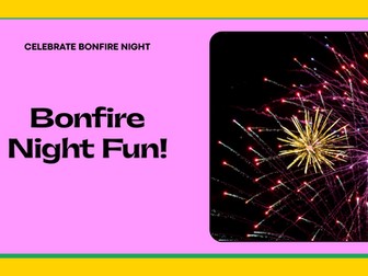 Bonfire Night Assembly PowerPoint – Guy Fawkes & Firework Safety