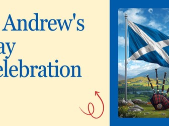 St Andrew’s Day Assembly PowerPoint – Scotland’s Patron Saint