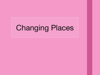 AQA A-level Geography Mind Map Pack - 3.2.2 Changing Places