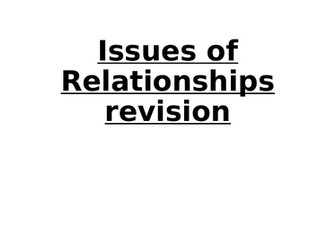Issues of Relationships Revision - GCSE RS