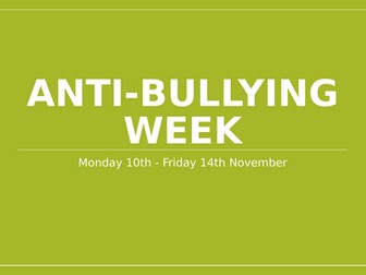 Anti-bullying week powerpoint presentation