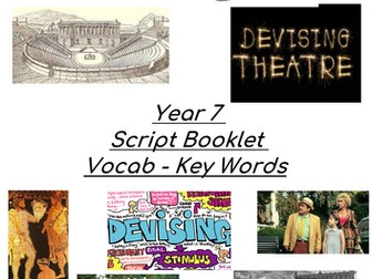 Year 7 script booklet with vocab pyramid