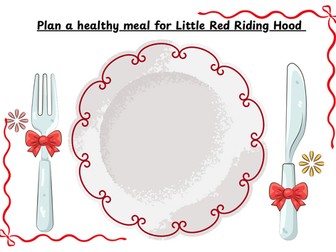 Plan a meal for Little Red Riding Hood