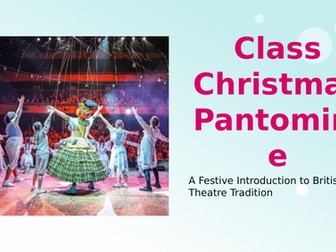 Christmas Pantomime Lesson