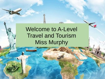 BTEC Travel and Tourism - Unit 2: Global Destinations - Content Area A